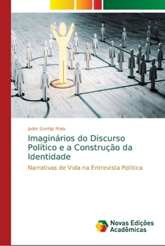 Paperback Imaginários do Discurso Político e a Construção da Identidade [Portuguese] Book