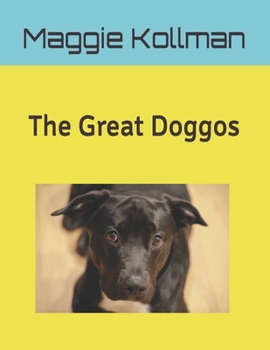 Paperback The Great Doggos Book