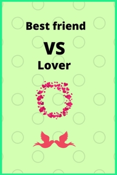 Paperback Best friend vs lover: Lover of friends Book