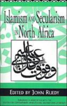 Paperback Islamism and Secularism in North Africa Book