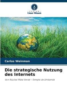 Paperback Die strategische Nutzung des Internets [German] Book