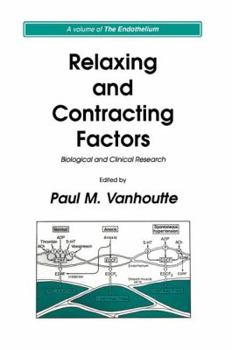 Paperback Relaxing and Contracting Factors: Biological and Clinical Research Book