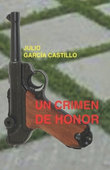 Paperback Un crimen de honor [Spanish] Book