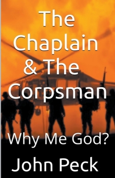 Paperback The Chaplain & The Corpsman Book