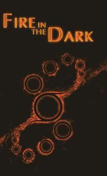 Hardcover Fire in the Dark Book