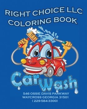 Paperback Right Choice LLC: Coloring Book
