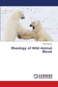 Rheology of Wild Animal Blood