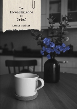 Paperback The Inconvenience of Grief Book