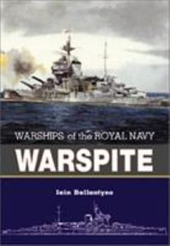 Hardcover Warspite: Warships of the Royal Navy Book