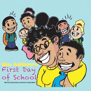 Paperback Mrs. Ashbury's First Day of School Book