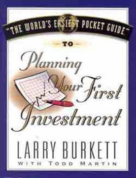 Paperback The World's Easiest Pocket Guide to Your First Investment Book