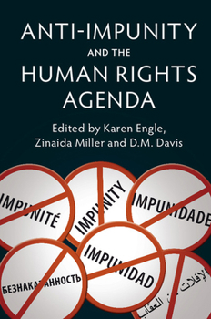 Hardcover Anti-Impunity and the Human Rights Agenda Book
