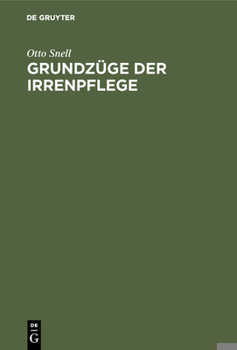 Hardcover Grundzüge der Irrenpflege [German] Book