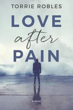 Paperback Love After Pain Book