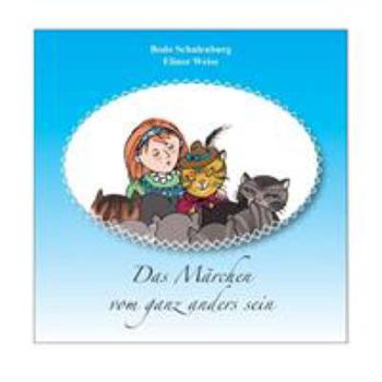 Paperback Das Märchen vom ganz anders sein [German] Book