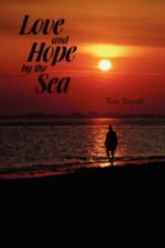 Paperback Love and Hope by the Sea Book