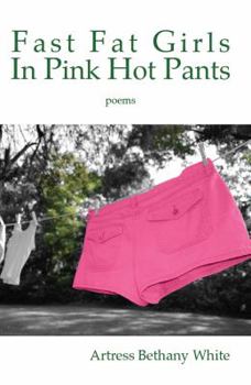 Paperback Fast Fat Girls in Pink Hot Pants Book