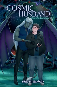 Cosmic Husband : Cosmic Romance 1 Illustrated Paperback