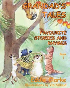 Paperback Grandad's Tales: Bk.1: Favourite Stories and Rhymes Book