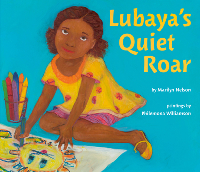 Hardcover Lubaya's Quiet Roar Book