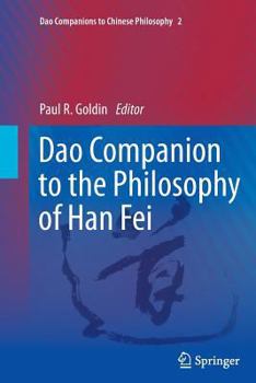 Paperback DAO Companion to the Philosophy of Han Fei Book