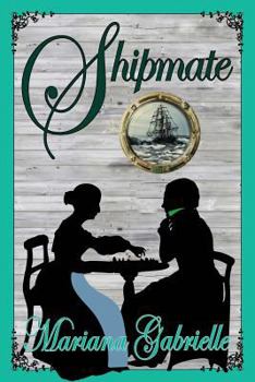 Shipmate - Book #3 of the Sailing Home