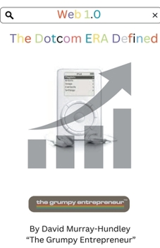 Paperback Web 1.0 Dotcom Era Defined Book