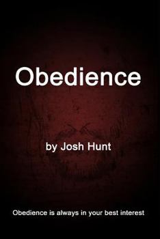 Paperback Obedience: Obedience is always in your best interest Book