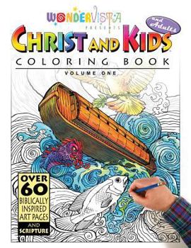 Paperback Christ and Kids and Adults Coloring Book: WonderVista Christian Coloring Book