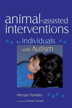 Paperback Animal-Assisted Interventions for Individuals with Autism Book