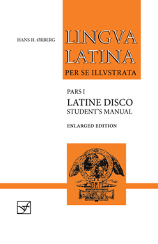 Paperback Latine Disco, Student's Manual: Enlarged Edition Book