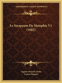 Paperback Le Serapeum De Memphis V1 (1882) [French] Book