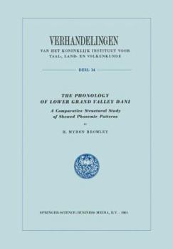A grammar of Lower Grand Valley Dani (Pacific linguistics) - Book #34 of the Verhandelingen van het Koninklijk Instituut voor Taal-, Land- en Volkenkunde