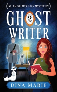 Ghost Writer: Large Print (Salem Spirits Cozy Mysteries - Large Print) - Book #2 of the Salem Spirits Cozy Mysteries