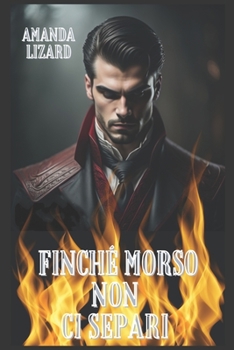 Paperback Finché morso non ci separi [Italian] Book