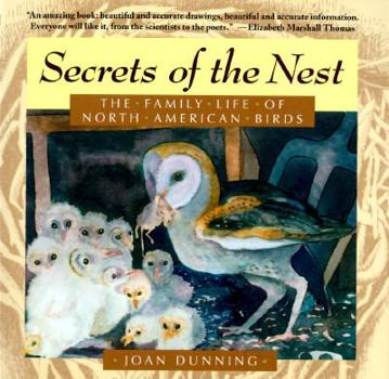Paperback Secrets of the Nest: The Family Life of North American Birds Book