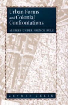 Hardcover Urban Forms and Colonial Confrontations Book