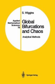 Paperback Global Bifurcations and Chaos: Analytical Methods Book