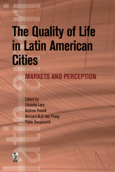 Paperback The Quality of Life in Latin American Cities Book