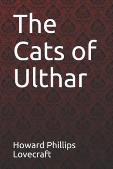 The Cats of Ulthar - Book  of the Dream Cycle