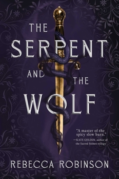 Hardcover The Serpent and the Wolf Book