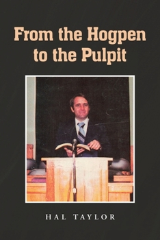 Paperback From the Hogpen to the Pulpit Book