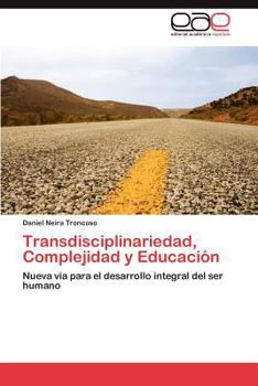 Paperback Transdisciplinariedad, Complejidad y Educación [Spanish] Book