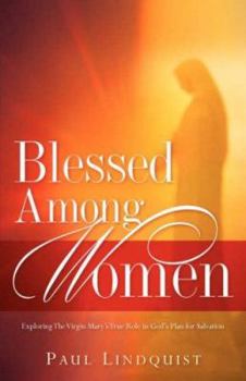 Paperback Blessed Among Women Book