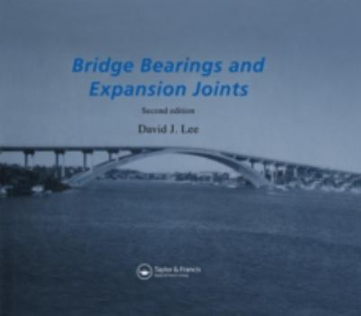 Hardcover Bridge Bearings and Expansion Joints, Second Edition Book