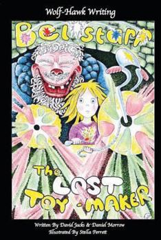 Paperback Belstarr The Lost Toymaker Book
