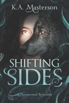 Paperback Shifting Sides: A Paranormal Romance Book