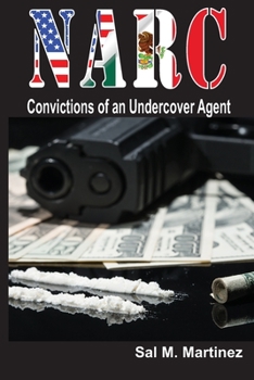 Paperback NARC, Convictions of an Undercover Agent Book