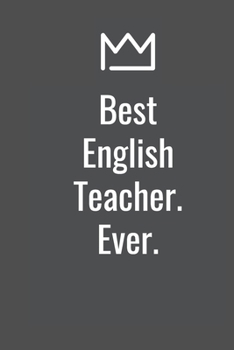 Paperback Best English Teacher. Ever. Book