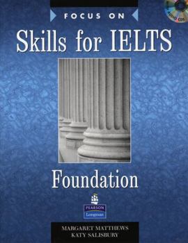 Focus on Skills for Ielts Foundation Class CD 1-2 - Book  of the Focus on IELTS